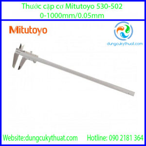 Thước cặp cơ khí  Mitutoyo 530-502/ 0-1000mm x 0.05mm